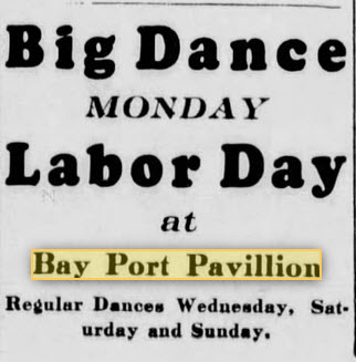 Bay Port Pavilion - Sept 1933 Ad (newer photo)